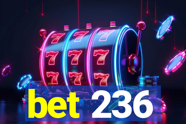 bet 236